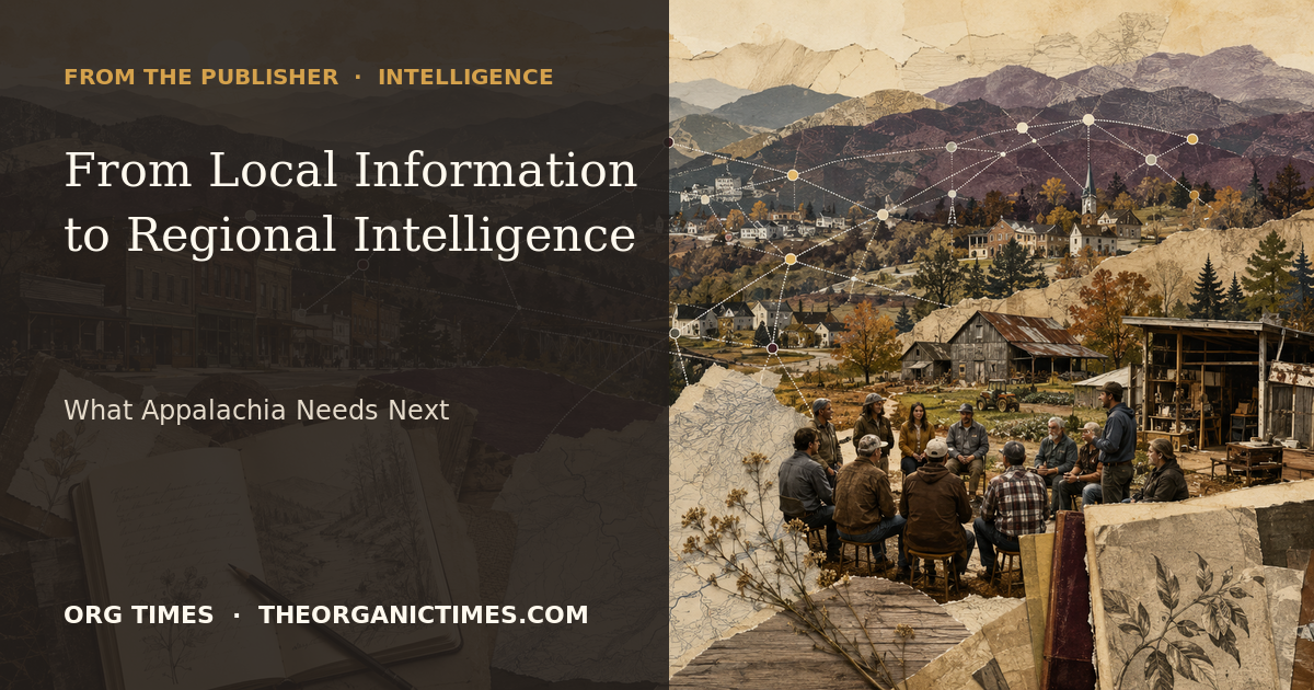ORG Times editorial card for From Local Information to Regional Intelligence: What Appalachia Needs Next